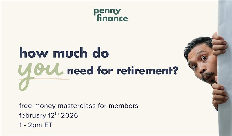 Penny Finance How much do you need for retirement