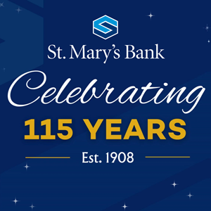 St. Mary’s Bank celebrating 115 years of service since 1908, highlighting its long history in banking and community support.